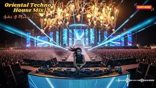 Oriental Techno House Mix | Arabian Bassline, Dark Groove & Deep Rhythm