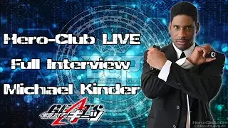 Hero-Club LIVE Archive: 'Kamen Rider Geats' Michael Kinder Interview