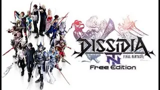 Dissidia Final Fantasy NT Cinematic Opening - Steam