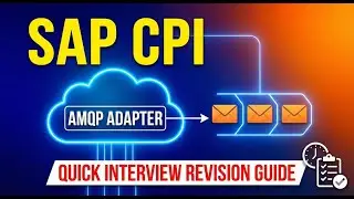 SAP CPI AMQP Adapter -  Quick Interview Revision Guide