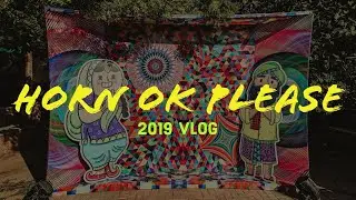 Horn Ok Please 2019 Food Festival In Delhi , Vlog - 7
