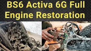 Activa 6G Full Engine Restoration | Activa BS6 Full Engine Restoration (Fitting, Dismantle)