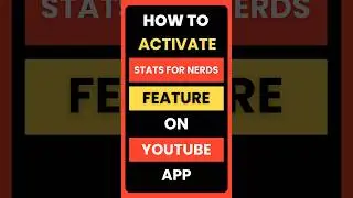 How Do I Activate Stats for Nerds Feature on YouTube App