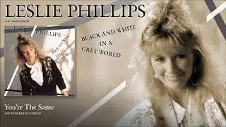 Leslie Phillips - You're The Same