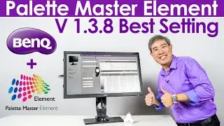 Best Calibration Settings for BenQ Palette Master Element 1.3.8 to get the Largest Color Gamut!