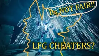 LFG CHEATERS in Destiny 2?