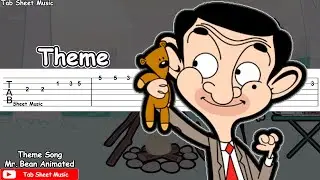 Mr. Bean Animated - Theme Song Guitar Tutorial | TAB