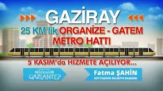 İşte Gaziray'ın istasyonları!