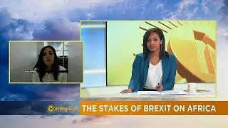 Brexit : quel sera l'impact sur l'Afrique [ The Morning Call ]