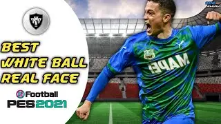 Best White Ball Players PES 2021 Real Face/White Ball Terbaik PES 2021 Android‼️