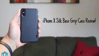 iPhone X Silk Base Grip Case Review!