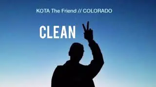 KOTA the friend- COLORADO Clean