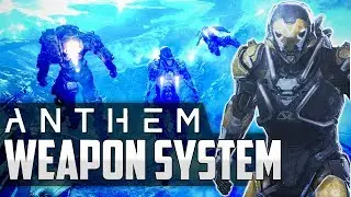 Anthem: In-Depth Look At Weapons - Customization, Types, Rarities, Quests, Loadout, Inventory & More