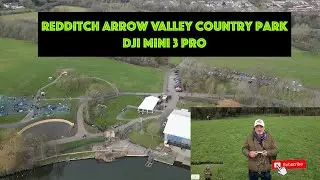 Dji mini 3 pro  Arrow Valley country Park Redditch