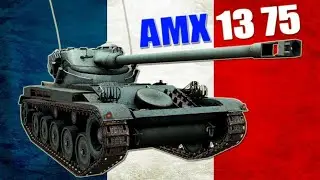 Pokaż co potrafisz #1461 ► AMX 13 75 i Nalej Mi Szklane :)
