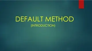 Default Methods | Java 8 |  Learn Java