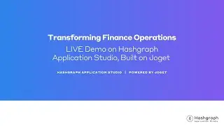 Joget Workshop - Transforming Finance Operations: LIVE Demo on Hashgraph Application Studio