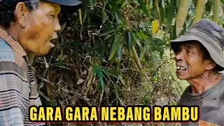 GARA GARA NEBANG POHON BAMBU 