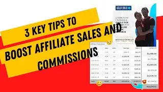 How to Increase Affiliate Sales and Commissions in Just 3 Steps