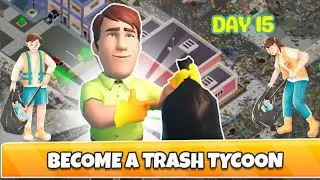 🔥 Trash Tycoon &mdash; Day 15 🔥 | Gaming with Dr. Fj