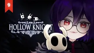 【 Hollow Knight 】hollow cheeks ricocheting off these crystal peaks
