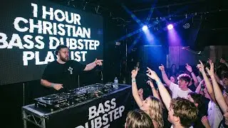 Christian Bass Dubstep Playlist 2025 | PRAISE HIM