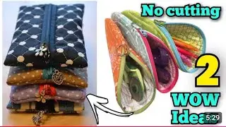 No cutting 2 WOW ideas/ Pouch cutting and stitching/ Pouch making at home/ Pencil pouch/Purse/bag