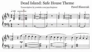 Dead Island Soundtrack - Safe House (+ Sheet Music for Piano)