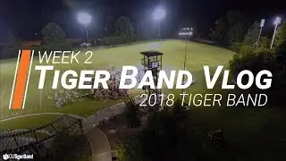 Tiger Band Vlog || Week 2