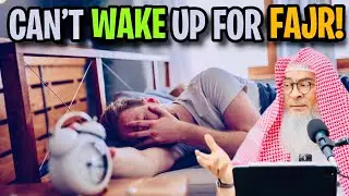 Why can't I wake up for Fajr? assimalhakeem JAL