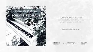 Contemporary Neoclassical Music - Sonate&nbsp;Florale&nbsp;Intro