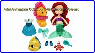 BEWERTUNG (2025): Ariel Animators' Collection Mini-Puppen-Spielset. WESENTLICHE Einzelheiten