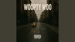 WOOPTY WOO