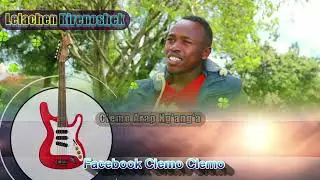 Lelachen by Clemo Arap Nganga