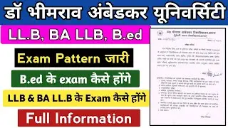 B.ed Exam pattern | llb exam pattern dbrau | dbrau ballb exam pattern