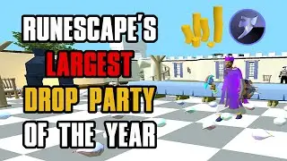 10B+ RuneScape Drop Party!