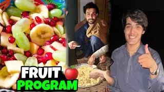 Fruit Program | Dostono Ka Saath Maza | Night Gathering Vlog 🔥🍎”