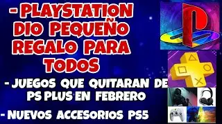 PLAYSTATION GAVE A GIFT TO EVERYONE | GAMES THAT WILL BE REMOVED FROM PS PLUS IN FEBRUARY, NEW DU...