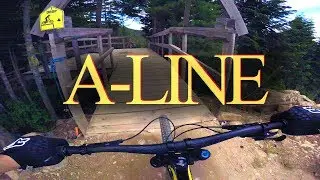 A LINE // WHISTLER MOUNTAIN BIKE PARK 2018 // The most famous trail in the world? 4K POV