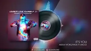 It's You Ft Miggs