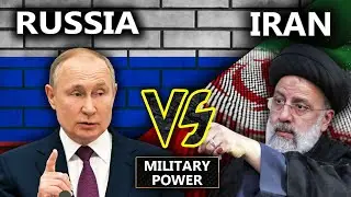 Military Power of Comperison 2022 & 2023 Russia Vs Iran