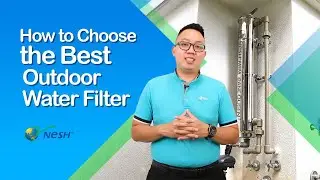 Choosing the Cleanest Outdoor Water Filter: Sand vs Canvas vs Membrane | NESH Malaysia