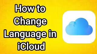 How to Change Language in iCloud