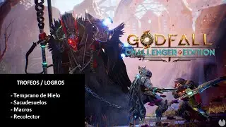 Gu&iacute;a de Aventura y Trofeos de Godfall 06