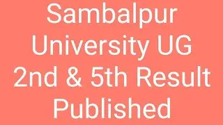 Sambalpur University UG&nbsp;2nd & 5th Sem Exam Result Apr 2020 has Published