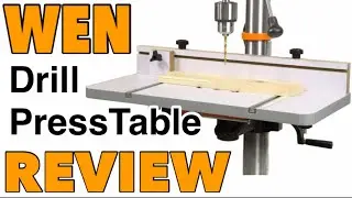 WEN drill press table-review-is it worth $ 50
