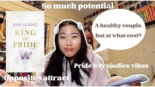 An overly thorough review of KING OF PRIDE by ANA HUANG (sorry in advance)