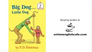 English Story Time - Big Dog, Little Dog