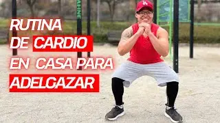 Rutina de CARDIO en Casa PARA ADELGAZAR