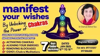 7 Days ONLINE - Chakra's - Manifestation & Meditation Workshop | Manifestation | Law of Attraction